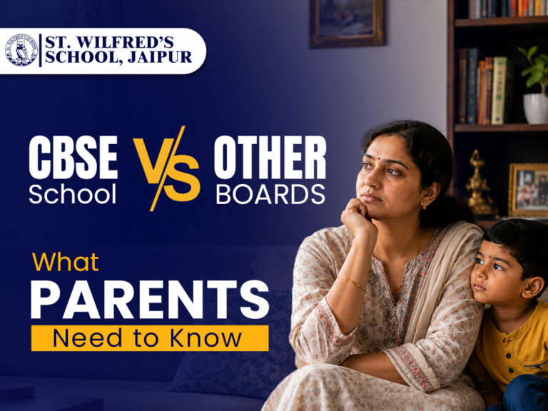CBSE School vs Other Boards: What Parents Need to Know